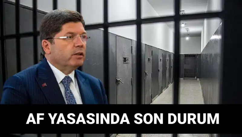 Adalet Bakanlığı’ndan Af Yasasıyla İlgili Son Gelişmeler: Kısmi Af Gelecek mi?