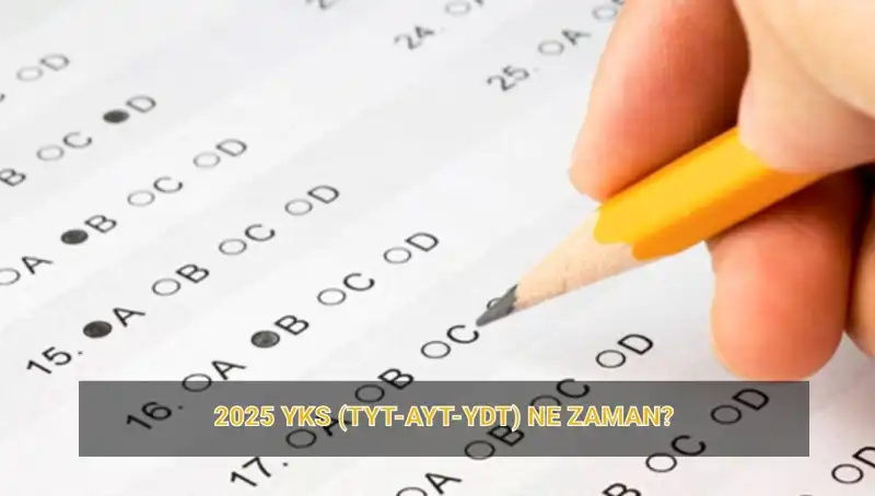 2025 YKS'ye Kaç Gün Kaldı? Tüm Tarihler Burada!