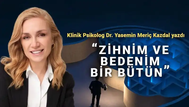 Zihin ve Beden Etkileşimi: Psikosomatik Yaklaşım ile Sağlığınıza Yeni Bir Perspektif Kazandırın